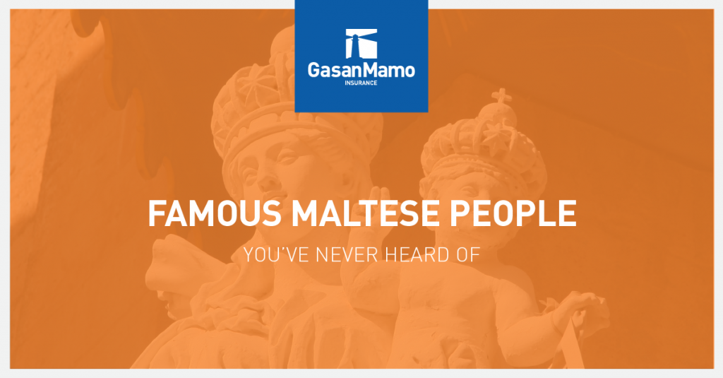 GasanMamo Insurance - Famous Maltese People